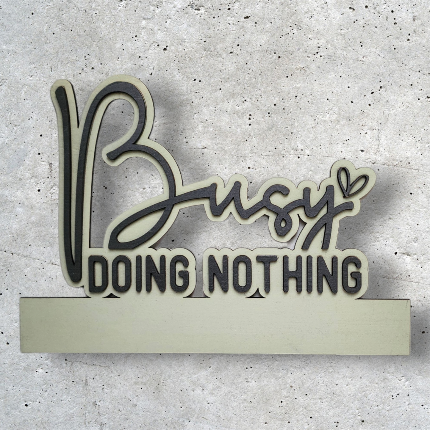 "Busy Doing Nothing" Insert